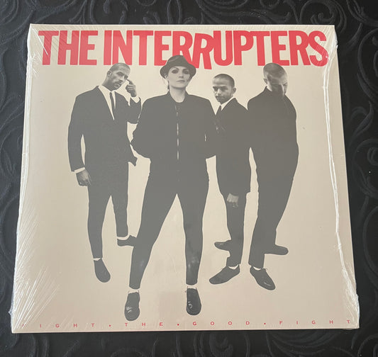 THE INTERRUPTERS Fight The Good Fight LP NEW