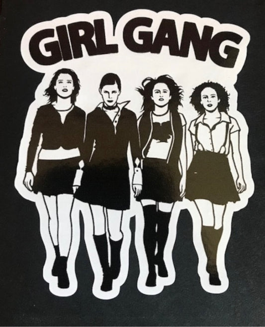 GIRL GANG 4" Vinyl Decal