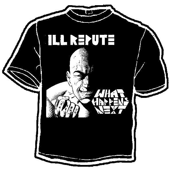 ILL REPUTE Short Sleeve T Shirt