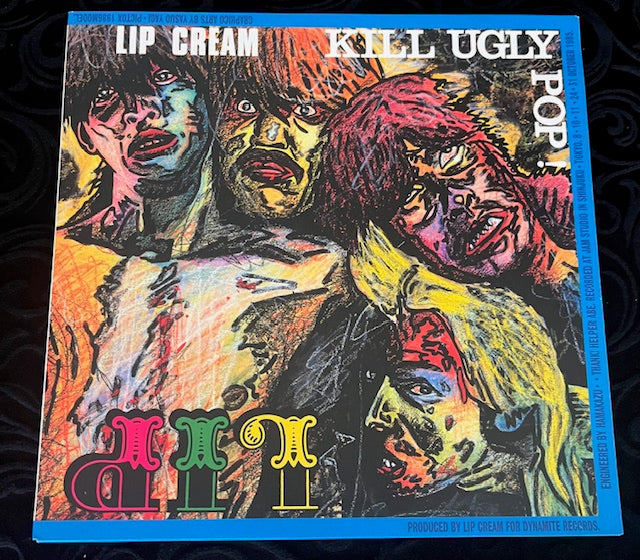 LIP CREAM Kill Ugly Pop LP Reissue