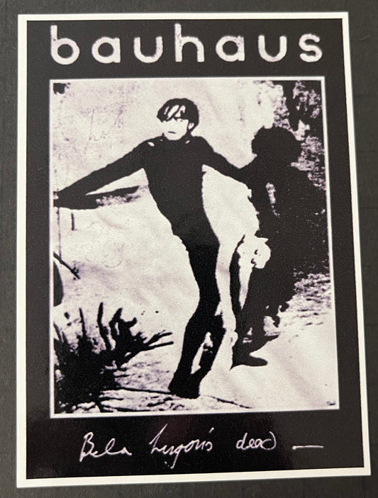 BAUHAUS Bela Lugosi’s Dead 3"x4" Vinyl Decal