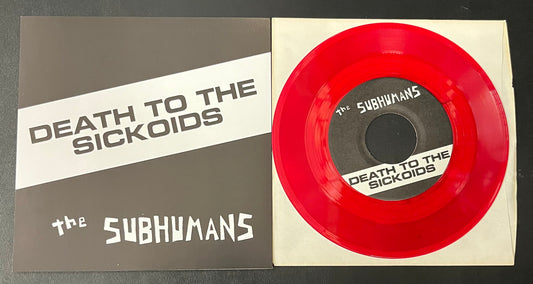 SUBHUMANS Death To The Sickoids 7" NEW Color Vinyl Reissue