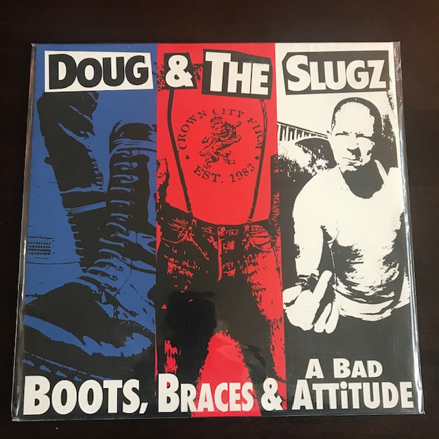 DOUG & THE SLUGZ Boots, Braces, & A Bad Attitude Vinyl LP NEW